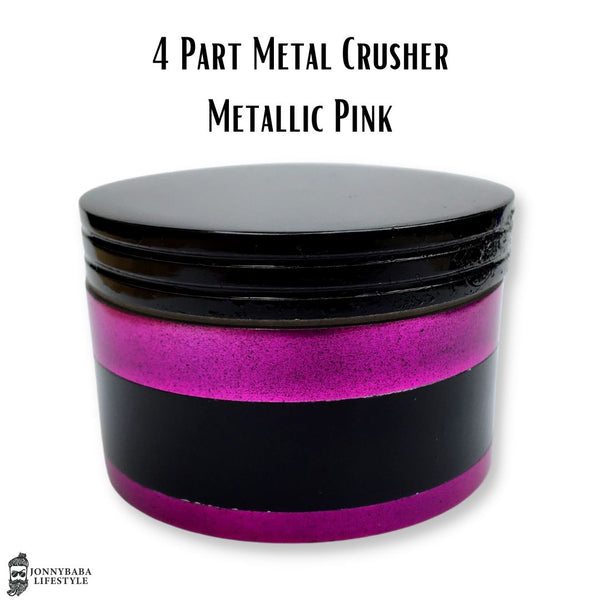 Metallic Pink Metal Crusher/Grinder ( 4 Part )